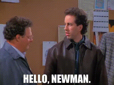 HelloNewman.gif HelloNewman.gif